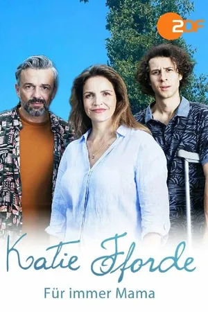 Постер к фильму Katie Fforde: Für immer Mama (2020)
