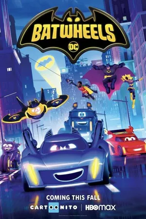 Постер к мультсериалу Batwheels (2022)