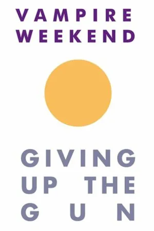 Постер к фильму Vampire Weekend: Giving Up the Gun (2010)