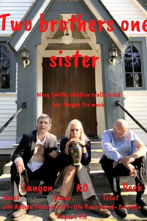 Постер к фильму Two brothers one sister (2020)
