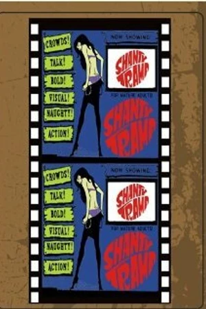 Постер к фильму Shanty Tramp (1967)