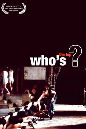 Постер к фильму Who's the Top? (2005)