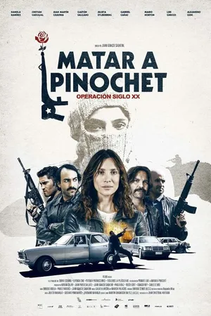 Постер к фильму Убить Пиночета (2020)