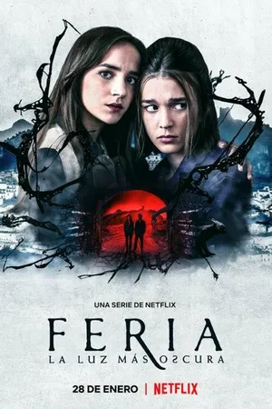 Постер к сериалу Ферия: Самый тёмный свет (2022)