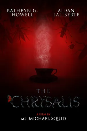 Постер к фильму The Chrysalis (2020)