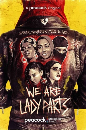 Постер к сериалу Мы — Lady Parts (2021)