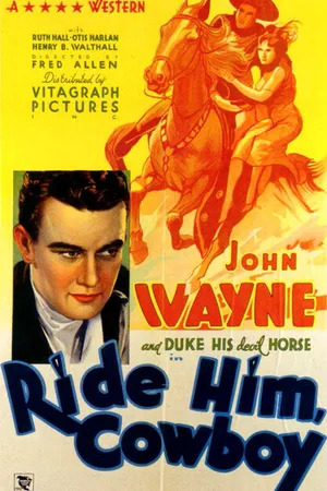Постер к фильму Оседлай его, ковбой (1932)