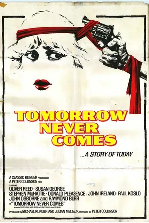 Постер к фильму Завтра не наступит никогда (1978)