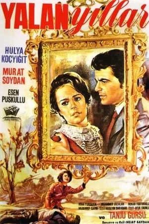 Постер к фильму Yalan yillar (1968)