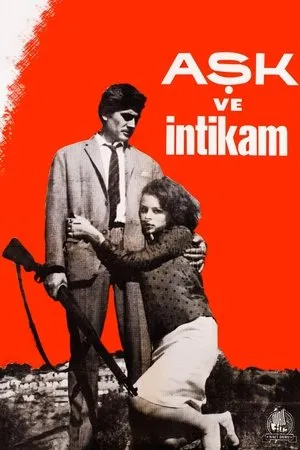 Постер к фильму Ask ve intikam (1965)