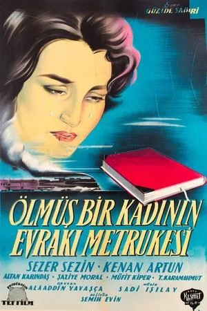 Постер к фильму Ölmüs Bir Kadinin Evraki Metrukesi (1956)