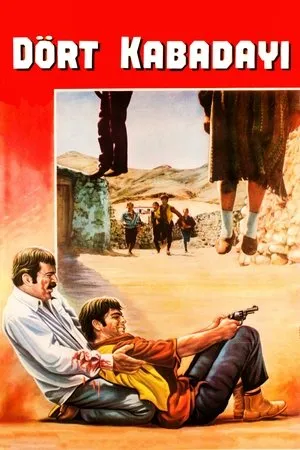 Постер к фильму Dört kabadayi (1970)