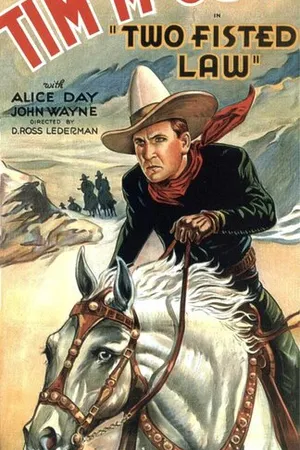 Постер к фильму Закон с двумя кулаками (1932)