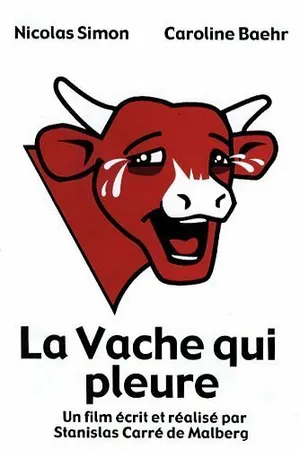 Постер к фильму La vache qui pleure (2004)