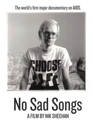 Постер к фильму No Sad Songs (1985)