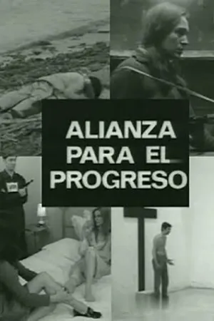 Постер к фильму Альянс за прогресс (1971)
