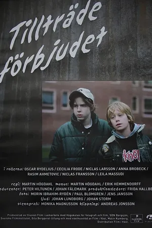 Постер к фильму Tillträde förbjudet (2003)