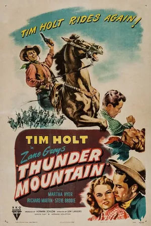 Постер к фильму Thunder Mountain (1947)