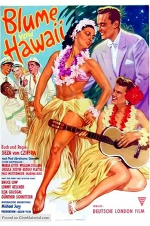 Постер к фильму Die Blume von Hawaii (1953)