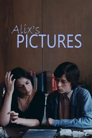 Постер к фильму Фотографии Аликс (1980)