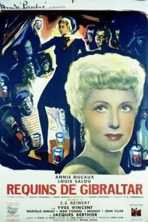 Постер к фильму Les requins de Gibraltar (1947)