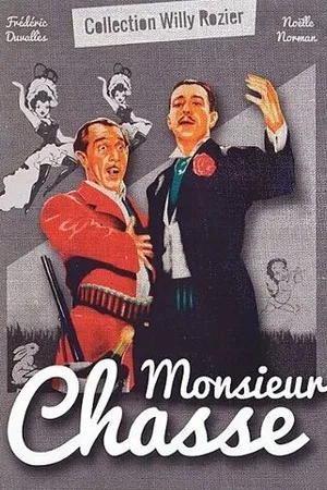 Постер к фильму Месье Охота (1947)