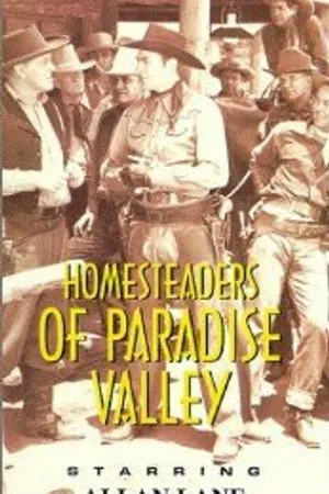 Постер к фильму Homesteaders of Paradise Valley (1947)