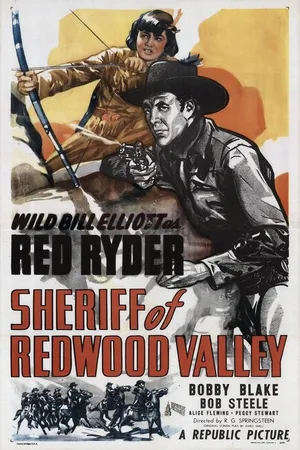 Постер к фильму Sheriff of Redwood Valley (1946)