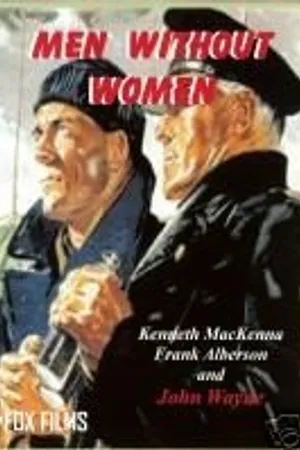 Постер к фильму Мужчины без женщин (1930)