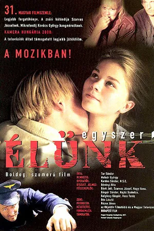 Постер к фильму Egyszer élünk (2000)