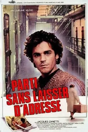 Постер к фильму Parti sans laisser d'adresse (1982)
