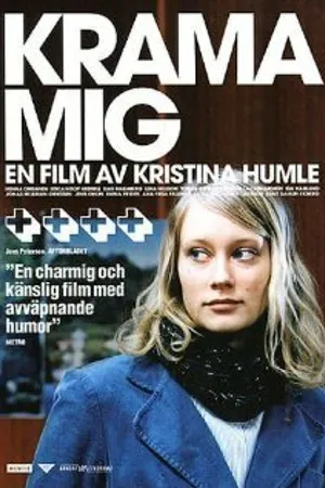 Постер к фильму Krama mig (2005)