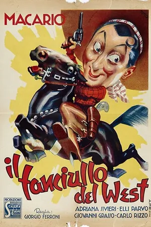 Постер к фильму Il fanciullo del West (1942)