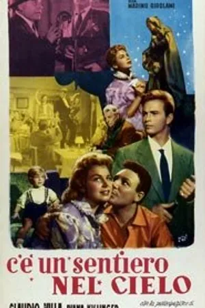 Постер к фильму C'è un sentiero nel cielo (1957)