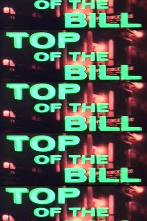 Постер к фильму Top of the Bill (1971)