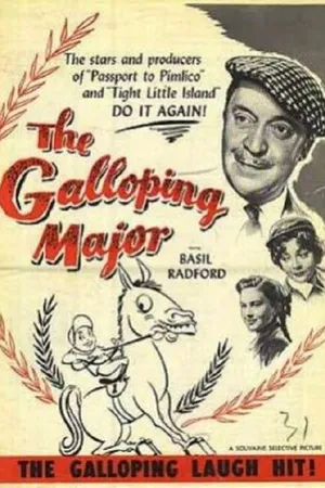 Постер к фильму The Galloping Major (1951)