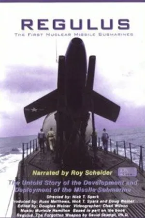 Постер к фильму Регулус: Первые ядерные ракетные субмарины (2002)