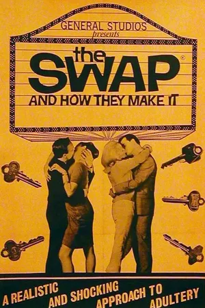 Постер к фильму The Swap and How They Make It (1966)