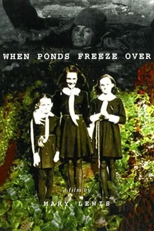 Постер к мультфильму When Ponds Freeze Over (1998)