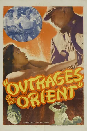 Постер к фильму Outrages of the Orient (1948)