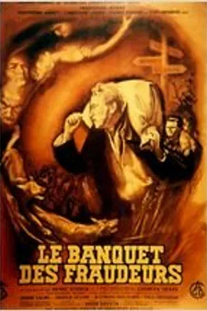 Постер к фильму Le banquet des fraudeurs (1952)