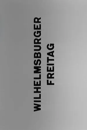 Постер к фильму Wilhelmsburger Freitag (1964)
