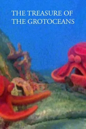 Постер к мультфильму The Treasure of the Grotoceans (1980)