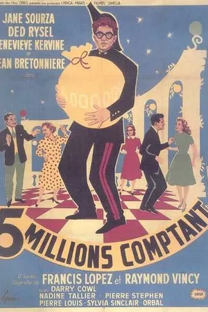 Постер к фильму Cinq millions comptant (1957)