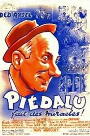 Постер к фильму Piédalu fait des miracles (1952)
