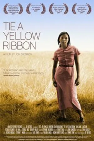 Постер к фильму Tie a Yellow Ribbon (2007)