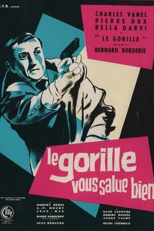 Постер к фильму Привет вам от Гориллы (1958)