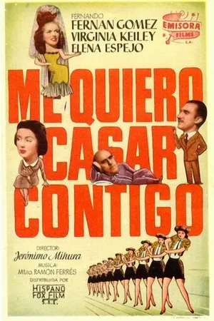 Постер к фильму Me quiero casar contigo (1951)