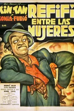 Постер к фильму Refifí entre las mujeres (1958)