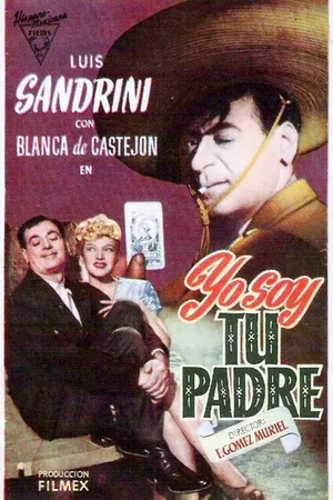 Постер к фильму Yo soy tu padre (1948)